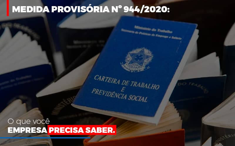 Medida Provisoria O Que Voce Empresa Precisa Saber - Contabilidade em Campinas | JL Ramos Contabilidade Digital